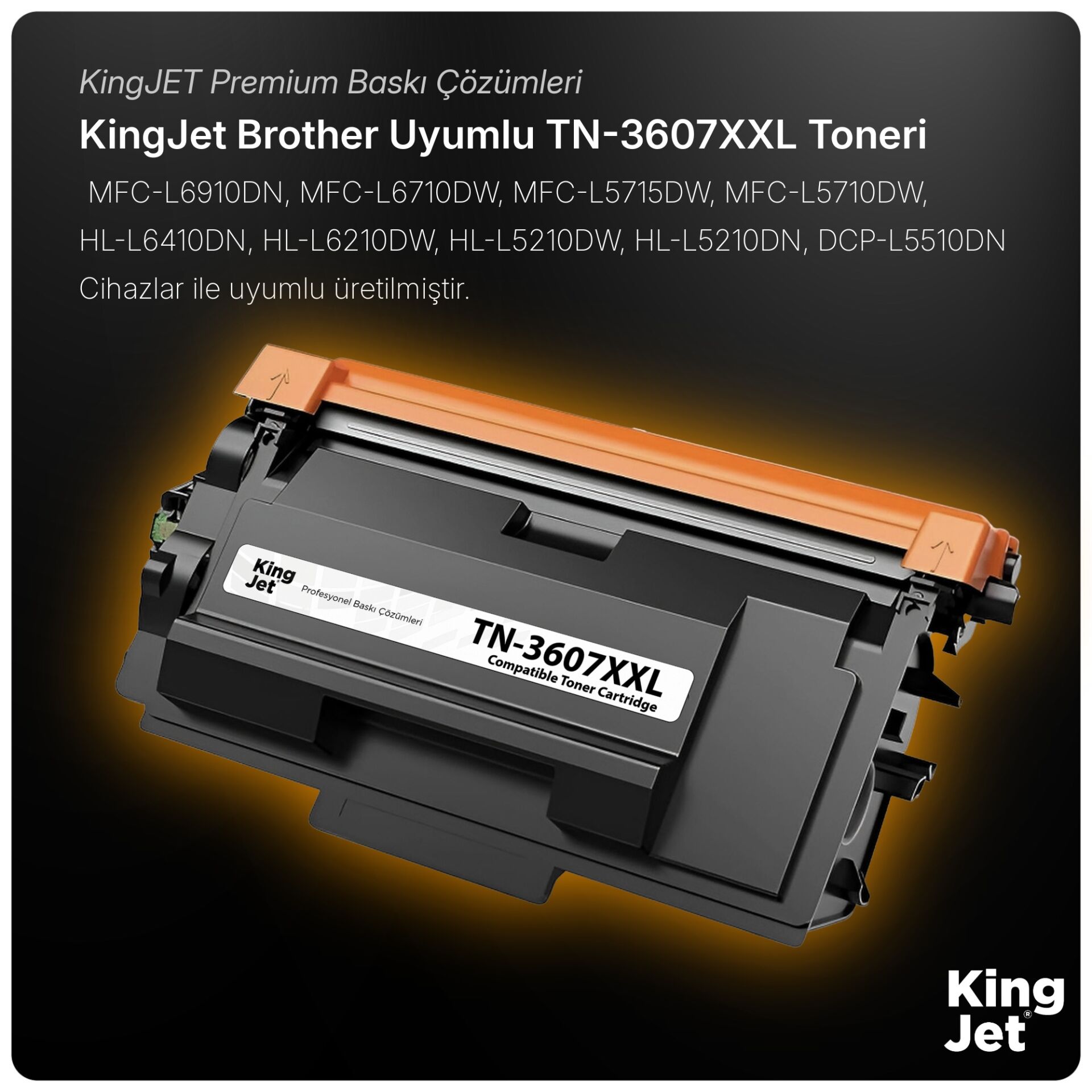 KingJET Brother Uyumlu TN-3607XXL Yüksek Kapasiteli (Tekli) Muadil Toner | HL-L6410DN