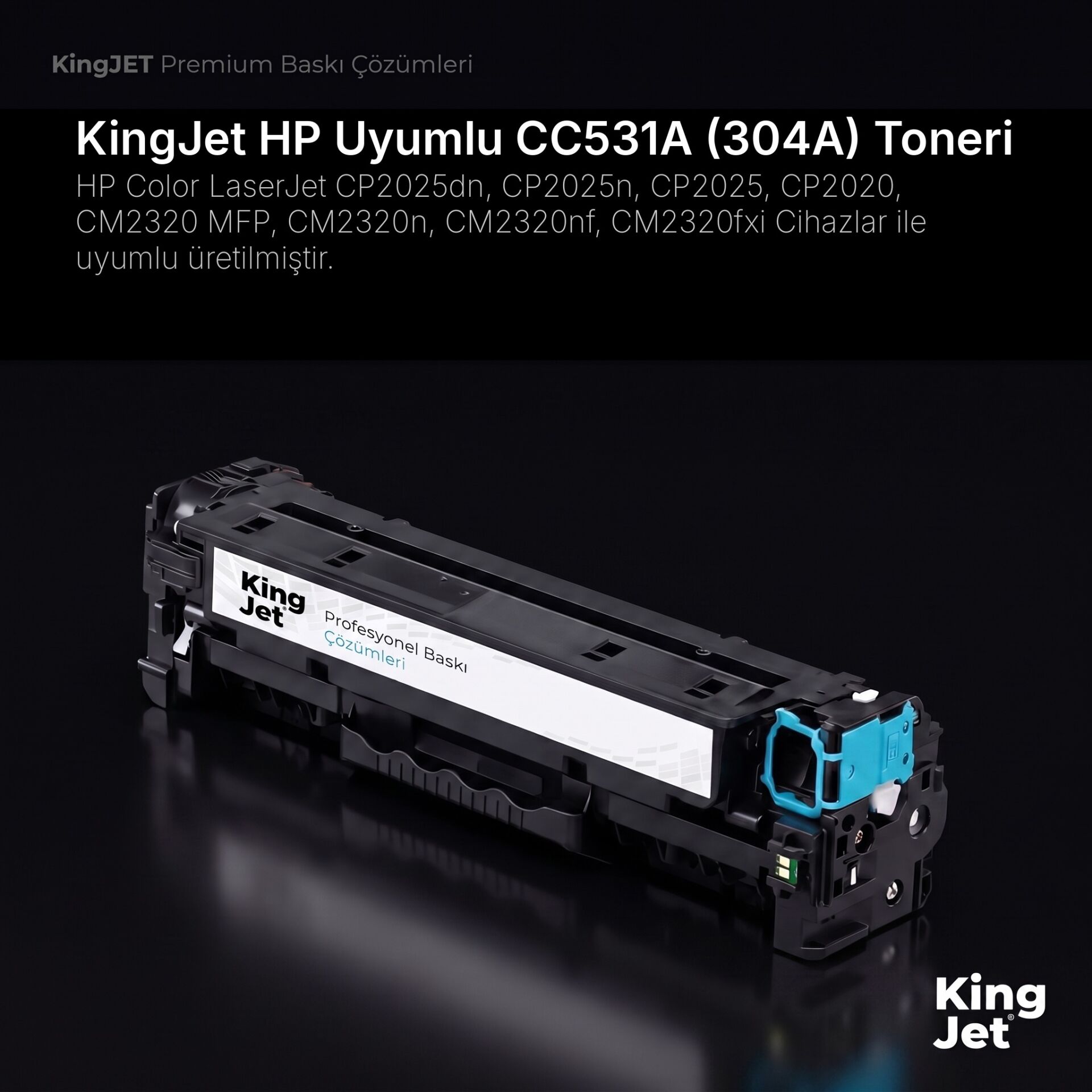 KingJET HP Uyumlu CC531A (304A) Mavi Standart Kapasiteli (Tekli) Çipli Muadil Toner | HP Color LaserJet CP2025n
